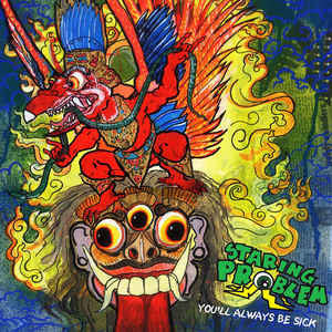STARING PROBLEM  - YOU'LL ALWAYS BE SICK