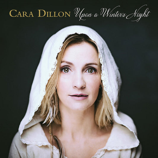 DILLON, CARA  - UPON A WINTER'S NIGHT