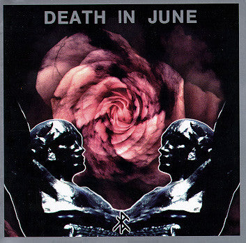 DEATH IN JUNE  - ROSE CLOUDS OF HOLOCAUST