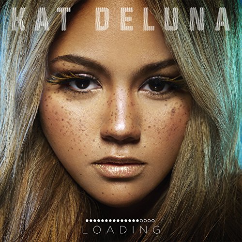 DELUNA, KAT - LOADING