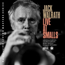 JACK WALRATH - LIVE AT SMALLS [CD]