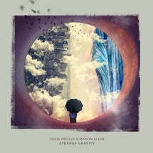 CRAIG PADILLA & MARVIN ALLEN - STRANGE GRAVITY [CD]