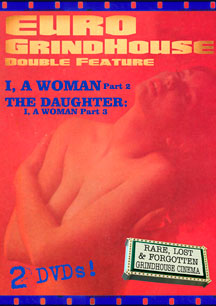 EURO GRINDHOUSE DOUBLE FEATURE: I, A WOMAN PART 2/THE DAUGHTER: I, A WOMAN PART 3 [DVD]