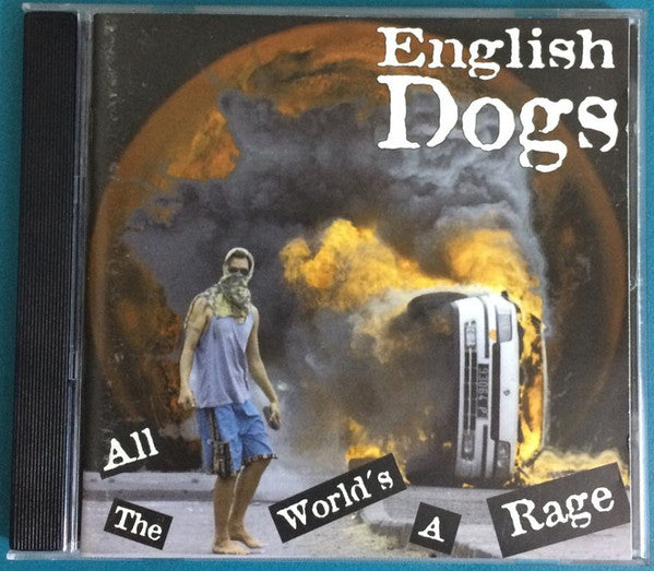 ENGLISH DOGS  - ALL THE WORLDS A RAGE