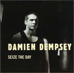 DEMPSEY, DAMIEN  - SEIZE THE DAY