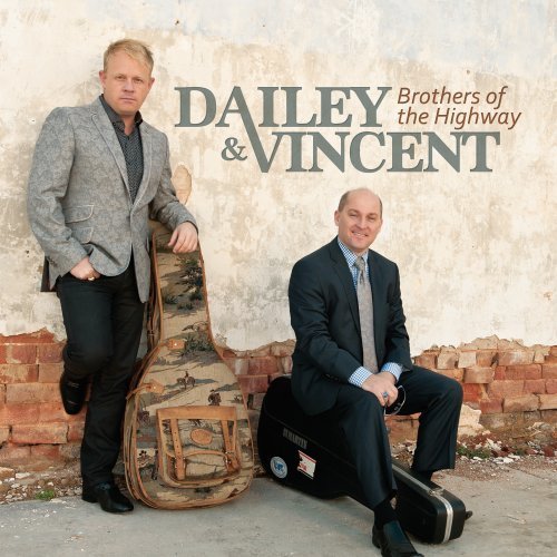DAILEY & VINCENT - BROTHERS OF THE HIGHWAY