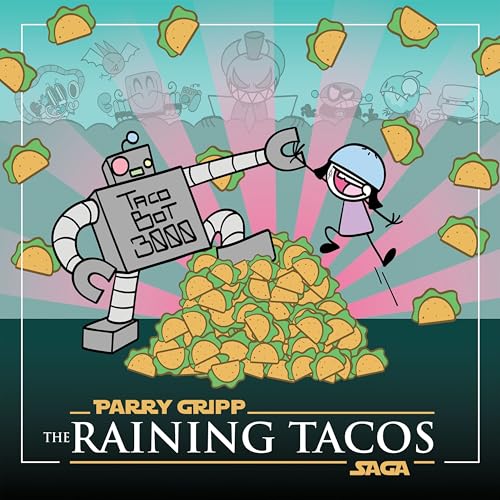 PARRY GRIPP - THE RAINING TACOS SAGA (VINYL)