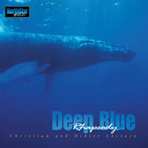 CHRISTIAN DIDIER - DEEP BLUE RHAPSODY [CD]