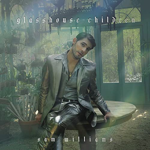 WILLIAMS, SAM - GLASSHOUSE CHILDREN