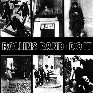 ROLLINS BAND  - DO IT