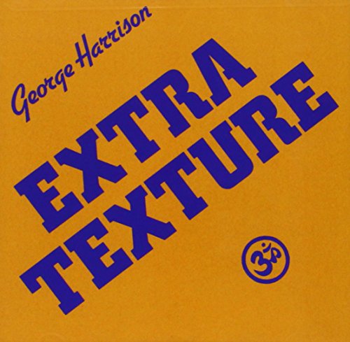 GEORGE HARRISON - EXTRA TEXTURE