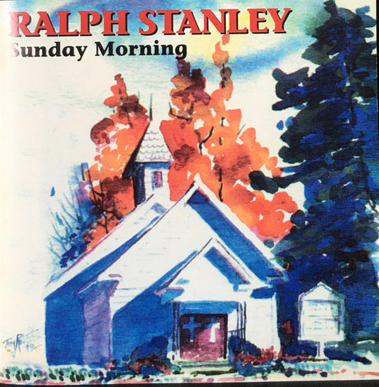 STANLEY, RALPH  - SUNDAY MORNING