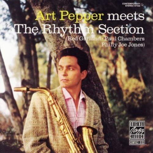 PEPPER, ART - ART PEPPER MEETS THE RHYTHM SECTION