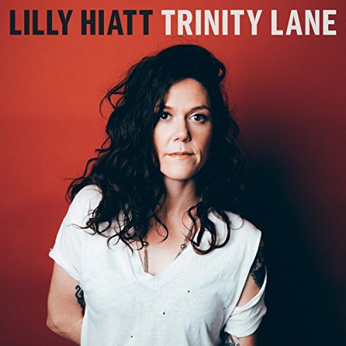 HIATT,LILLY - TRINITY LANE (150G/DL CODE) (VINYL)