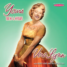 VERA LYNN - YOURS: THE MGM YEARS [CD]