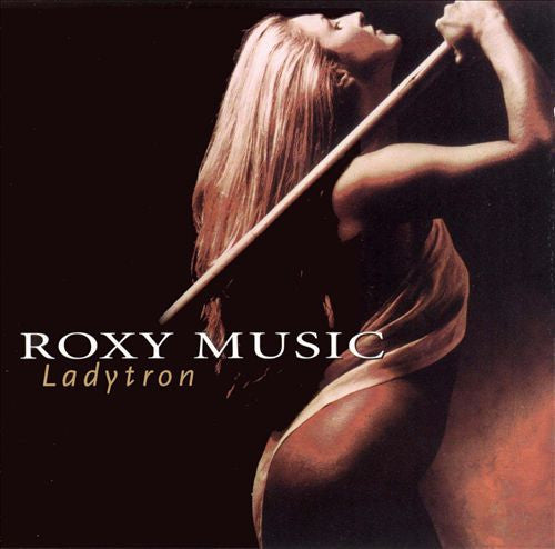 ROXY MUSIC  - LADYTRON