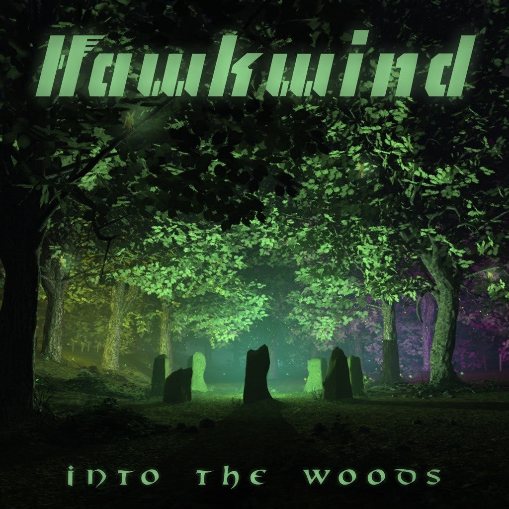 HAWKWIND  - INTO THE WOODS