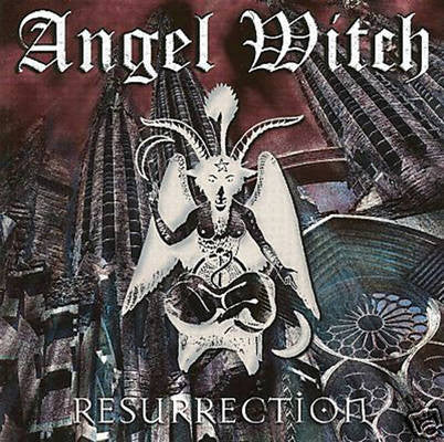 ANGEL WITCH  - RESURRECTION