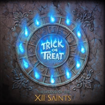 TRICK OR TREAT - THE LEGEND OF THE XII SAINTS [CD]