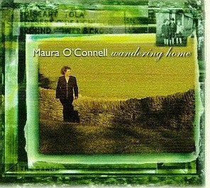 O'CONNELL, MAURA  - WANDERING HOME