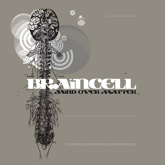 BRAINCELL  - MIND OVER MATTER