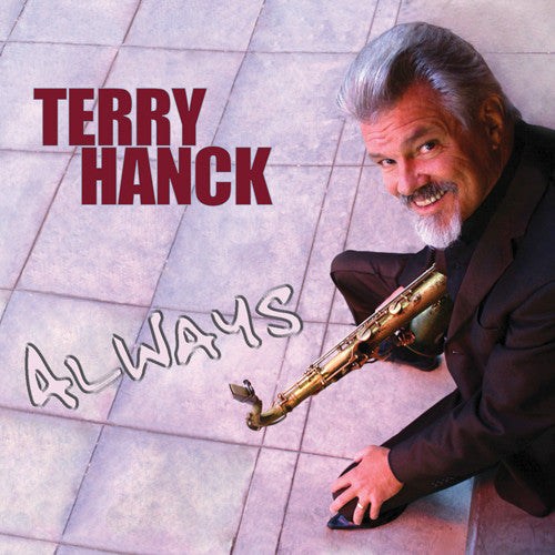 HANCK, TERRY - ALWAYS