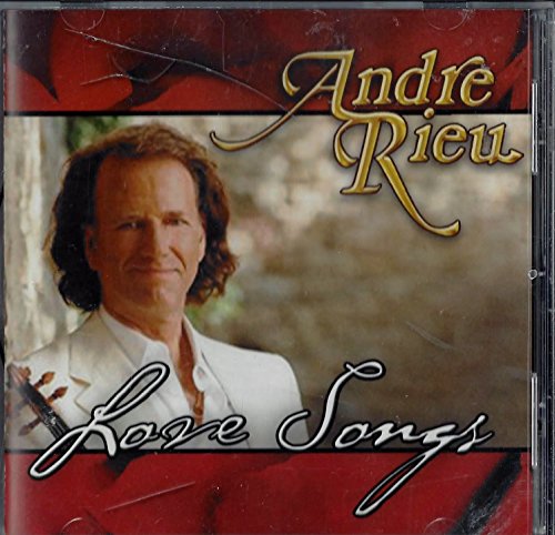 RIEU, ANDRE - LOVE SONGS