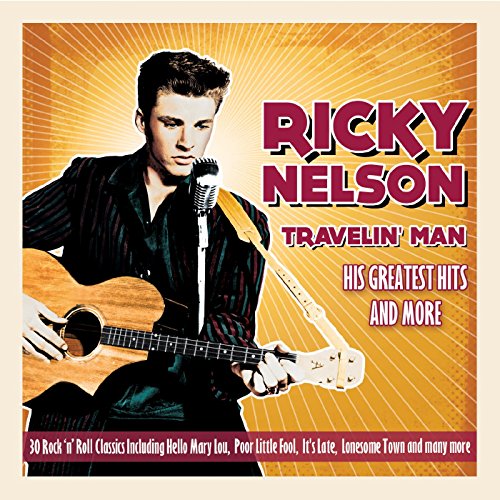 NELSON, RICK - GR HITS & MORE