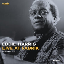 EDDIE HARRIS QUARTET - LIVE AT FABRIK HAMBURG 1988 (GATEFOLD/180 GRAM) [LP]