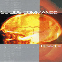 SUICIDE COMMANDO - MINDSTRIP [CD]