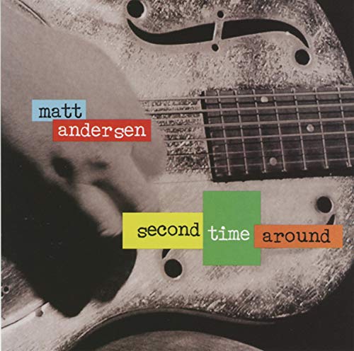 ANDERSEN, MATT - SECOND TIME AROUND