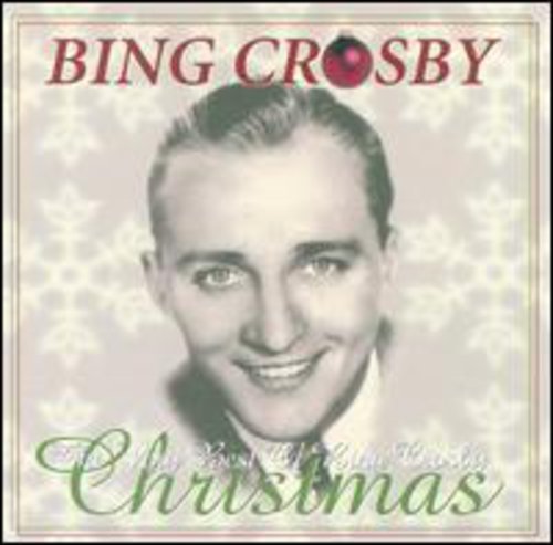 CROSBY, BING - VERY BEST OF: CHRISTMAS