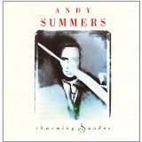 SUMMERS, ANDY  - CHARMING SNAKES