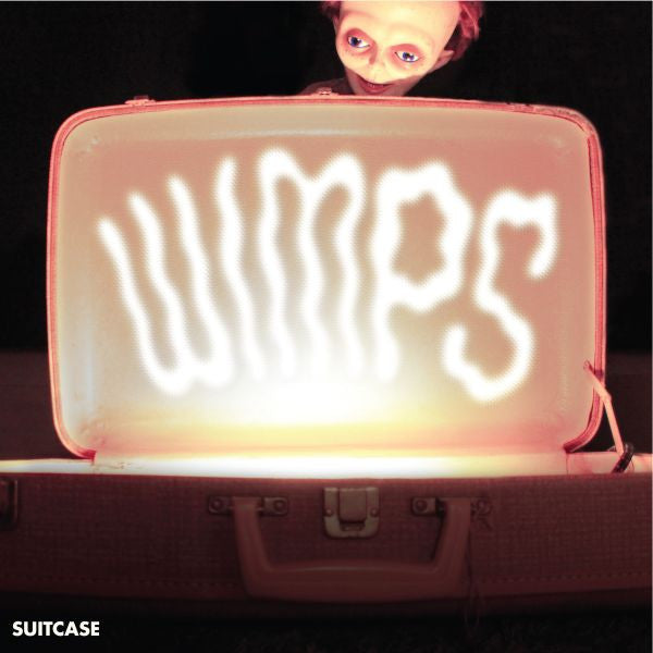 WIMPS - SUITCASE