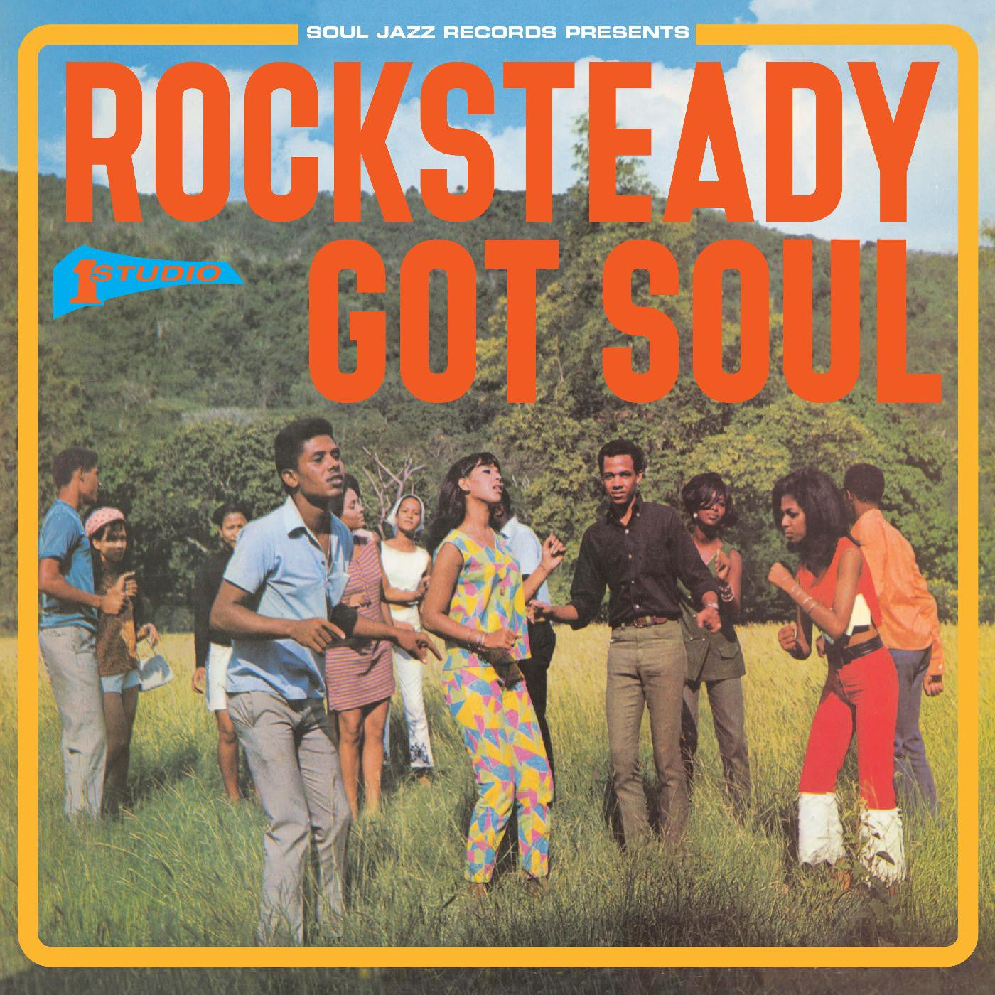 SOUL JAZZ RECORDS PRESENTS - ROCKSTEADY GOT SOUL