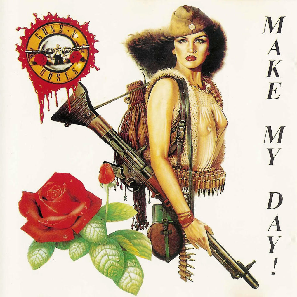 GUNS N ROSES  - MAKE MY DAY