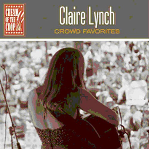 LYNCH, CALIRE - CROWD FAVORITES