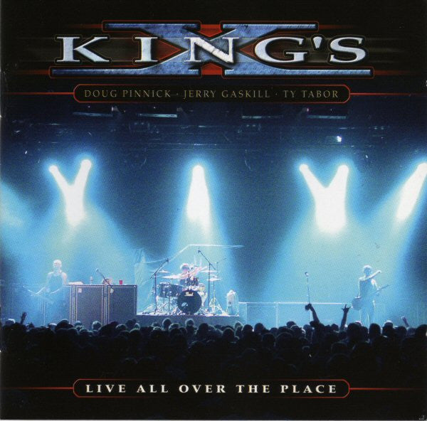 KING'S X  - LIVE ALL OVER THE PLACE