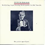 BEIDERBECKE, BIX - COMPLETE RECORDINGS