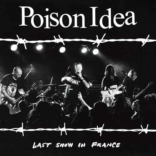 POISON IDEA - LAST SHOW IN FRANCE (BURGUNDY VINYL)
