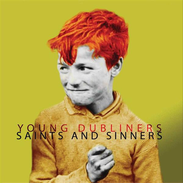 YOUNG DUBLINERS  - SAINTS & SINNERS