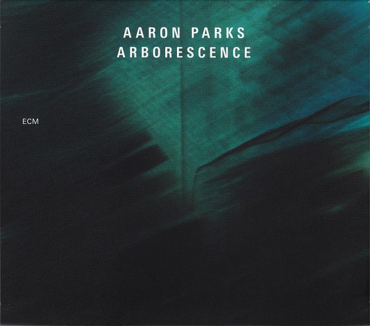 PARKS, AARON  - ARBORESCENCE