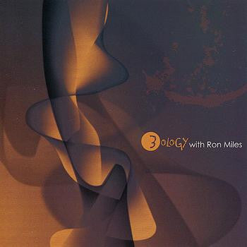 3OLOGY  - WITH RON MILES