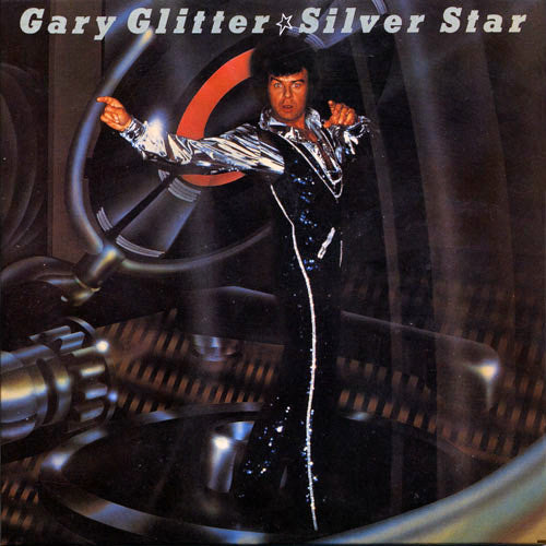 GLITTER, GARY  - SILVER STAR