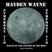HAYDEN WAYNE - SYMPHONY #10-DANCES ON THE FAR SIDE OF THE MOON [CD]