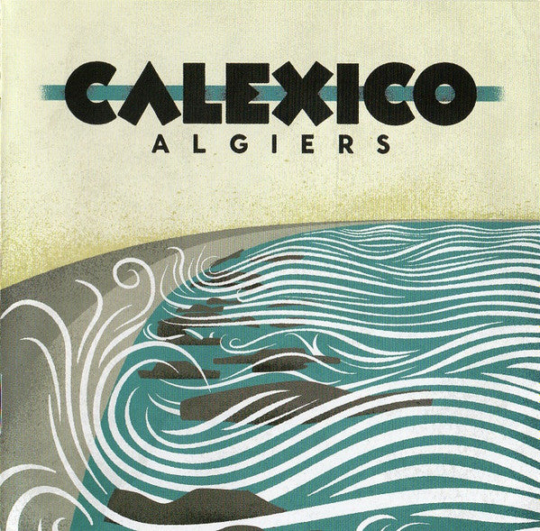 CALEXICO  - ALGIERS (BONUS TRACK)