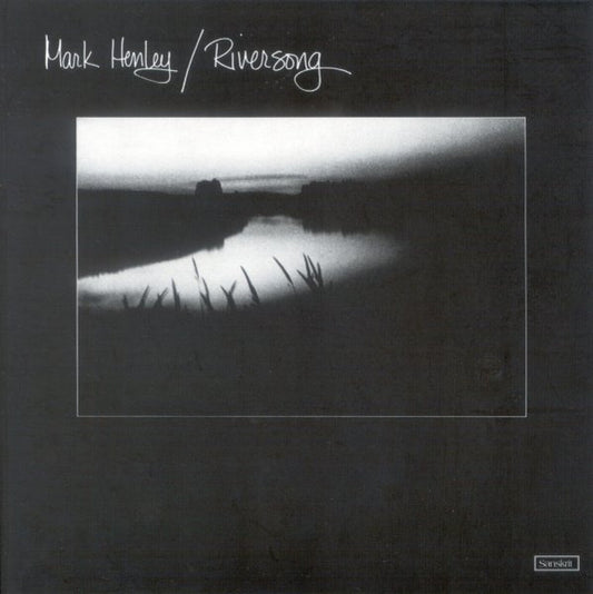 HENLEY, MARK  - RIVERSONG