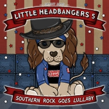 JAMMY JAMS - LITTLE HEADBANGERS 5: SOUTHERN ROCK GOES LULLABY [CD]