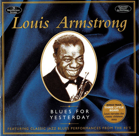 ARMSTRONG, LOUIS  - BLUES FOR YESTERDAY