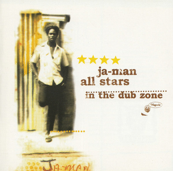 JA-MAN ALLSTARS  - IN THE DUB ZONE
